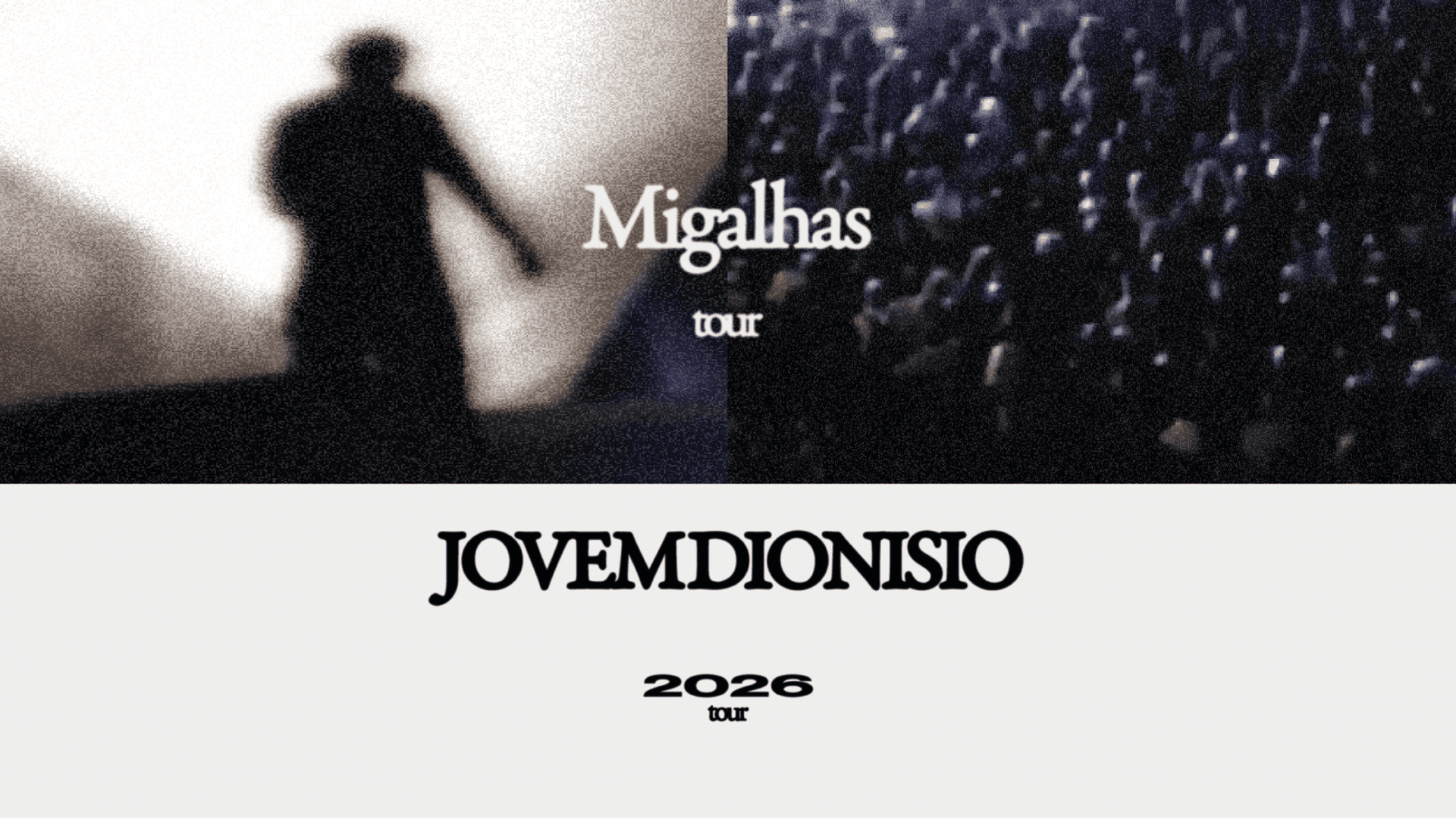 Jovem Dionisio — Migalhas Tour